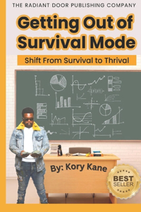 Getting Out of Survival Mode