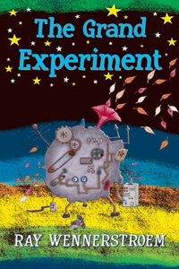 The Grand Experiment