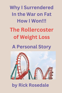 Why I Surrendered to the War on Fat