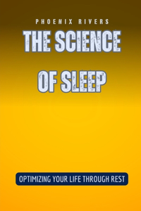 Science of Sleep