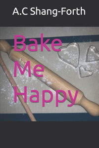 Bake Me Happy