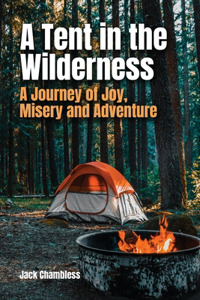 Tent in the Wilderness