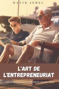L'art de l'entrepreneuriat