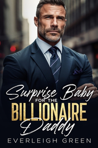 Surprise Baby For The Billionaire Daddy