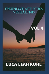 Freundschaftliches Verhaltnis