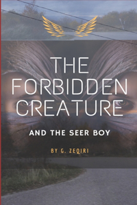 The Forbidden Creature