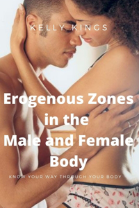 Erogenous Zones in the Male and Female Body