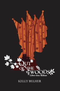Out Of The Woods