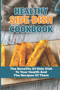 Healthy Side Dish Cookbook