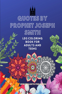 Quotes by Prophet Joseph Smith