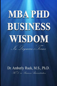 MBA PhD Business Wisdom