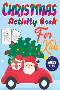 Christmas Activity Book for Kids Ages 6-10