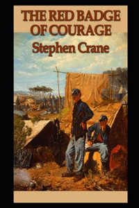 The Red Badge of Courage Annotated