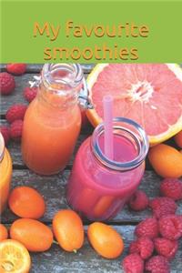 My favourite smoothies