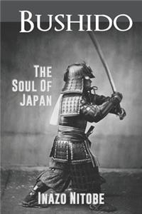 Bushido The Soul of Japan
