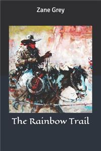 The Rainbow Trail