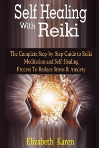 Self Healing With Reiki
