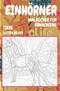 Malbücher für Erwachsene - Lustige Bilder - Tiere - Einhörner