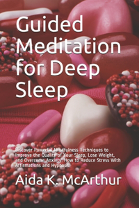 Guided Meditation for Deep Sleep