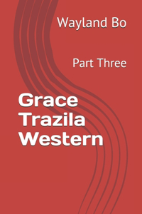 Grace Trazila Western