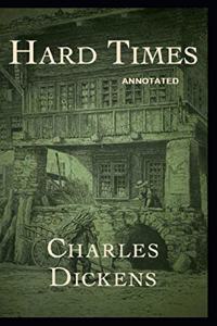 Hard Times Annotated