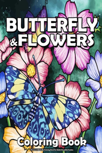 Flowers & Butterfly Coloring Book For Adults Beautiful Garden