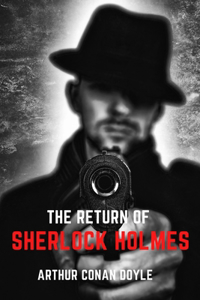 The Return of Sherlock Holmes