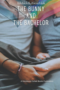 The Bunny and the Bachelor