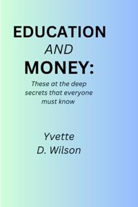 Money and education