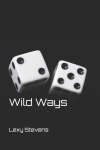 Wild Ways
