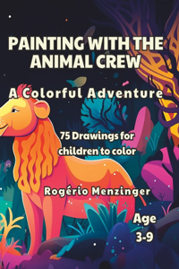 Painting with the Animal Crew