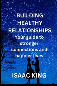 Building Healthy Relationships