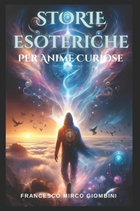 Storie Esoteriche per Anime Curiose