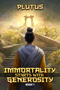Immortality Starts with Generosity