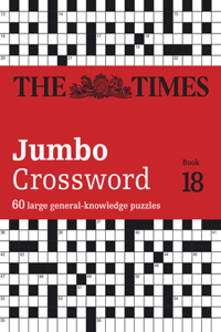 Times Jumbo Crossword Book 18