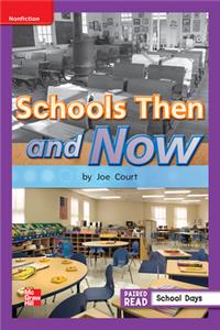 Reading Wonders Leveled Reader Schools Then and Now: Ell Unit 3 Week 4 Grade 1