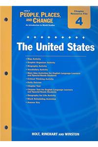 Holt People, Places, and Change Chapter 4 Resource File: The United States