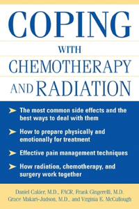 Coping with Chemotherapy and Radiation Therapy