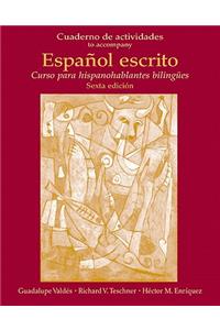 Cuaderno de Actividades (Workbook) for Español Escrito