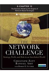 The Business Model as the Engine of Network-Based Strategies