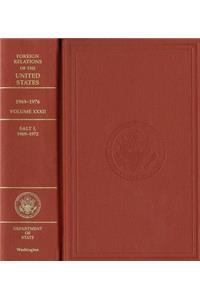 Foreign Relations of the United States, 1969-1976, Volume XXXII, Salt I, 1969-1972: Salt I, 1969-1972