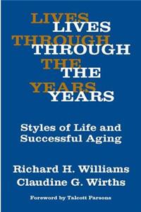 Lives Through the Years