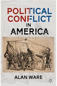 Political Conflict in America