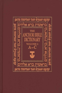 The Anchor Yale Bible Dictionary, A-C