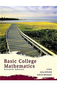 Basic College Mathematics Value Package (Includes Mathxl 24-Month Student Access Kit)