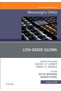 Low-Grade Glioma, an Issue of Neurosurgery Clinics of North America