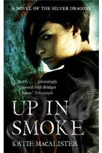 Up In Smoke (Silver Dragons Book Two)