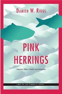 Pink Herrings