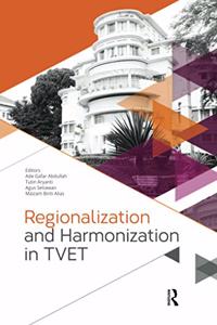 Regionalization and Harmonization in Tvet