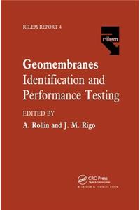 Geomembranes - Identification and Performance Testing